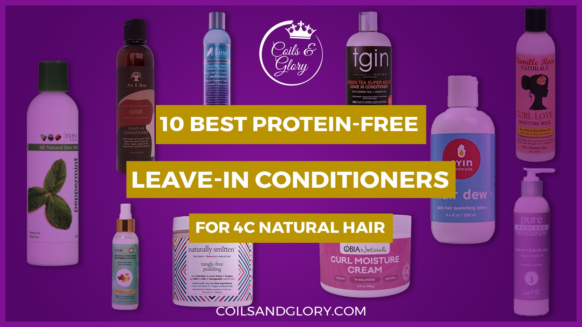 protein leave in conditioner for 4c hair