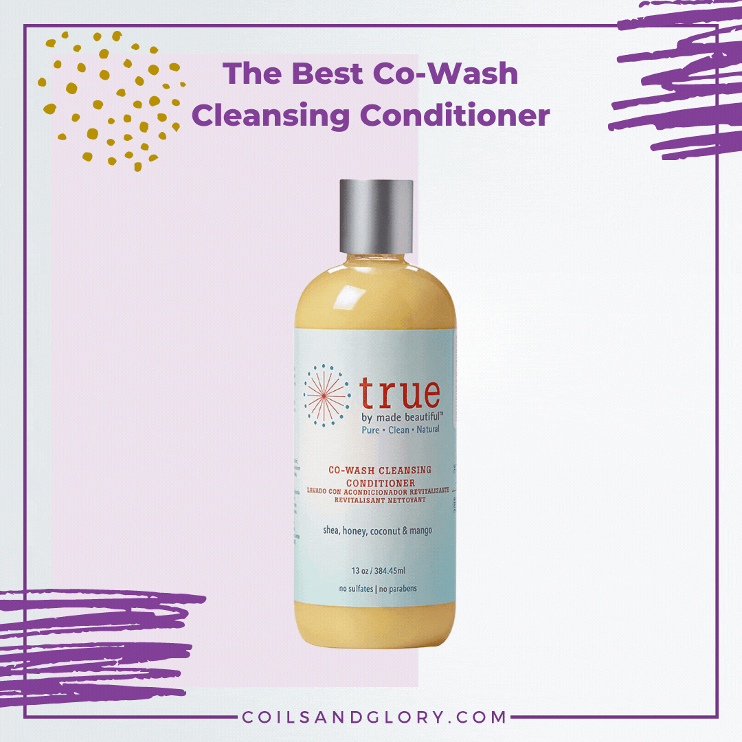 TRUE by Made Beautiful - co-wash conditioner for 4c hair