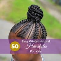 50 Easy Winter Natural Hairstyles for Kids