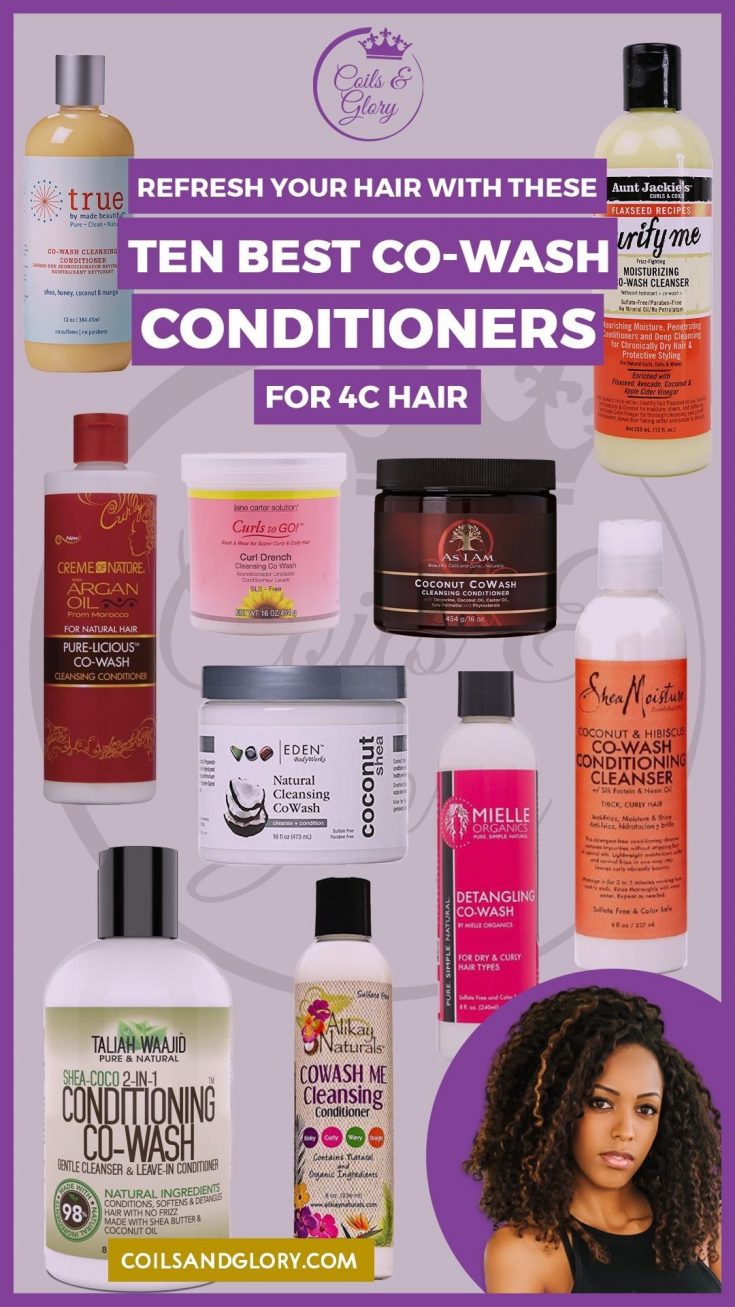 Ten Best co-wash Conditioners for 4c hair