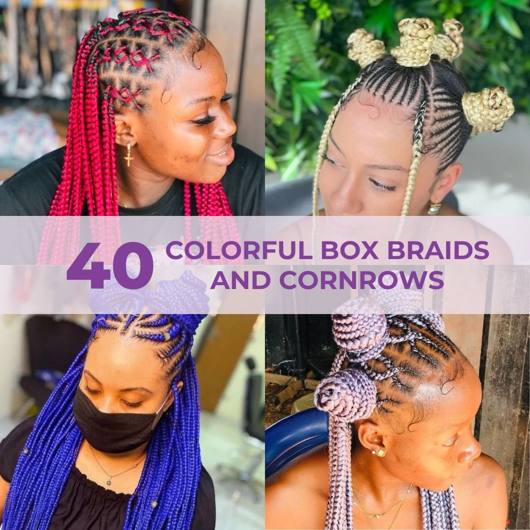 40 Colorful Box Braids and Cornrows Hairstyles