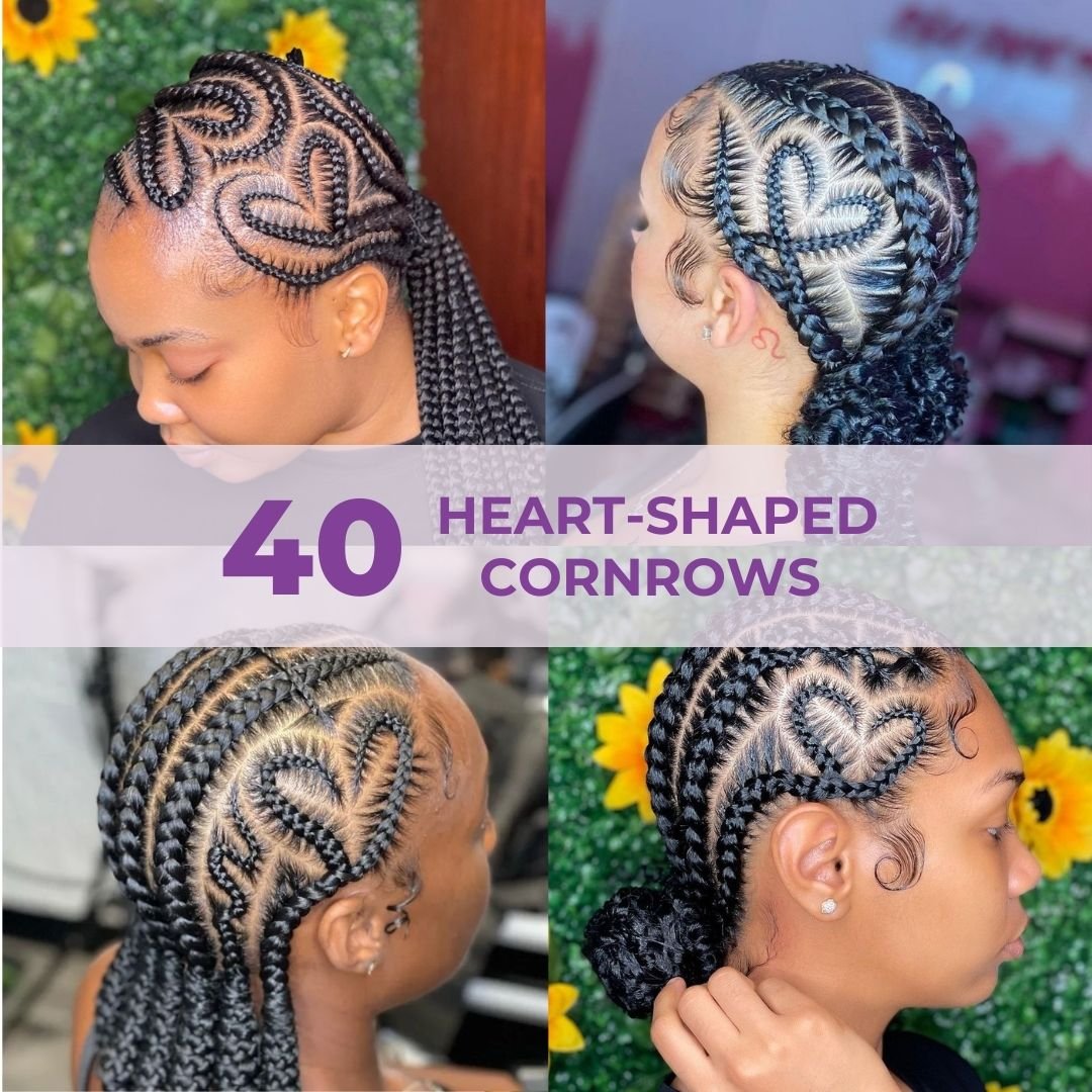 40 Trendy Romantic Heart-Shaped Cornrows